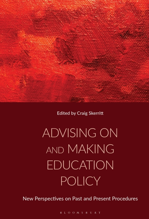 Cover image for book Advising on and Making Education Policy