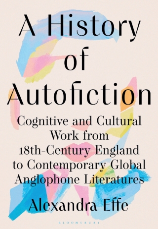 A History of Autofiction