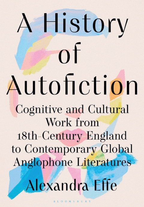 Cover image for book A History of Autofiction