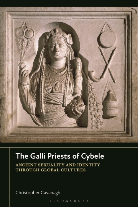 Cover image for book The Galli Priests of Cybele