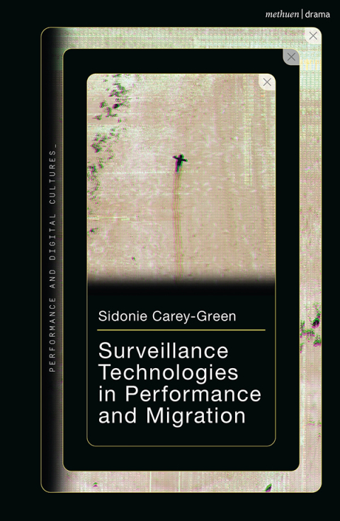 Cover image for book Surveillance Technologies in Performance and Migration