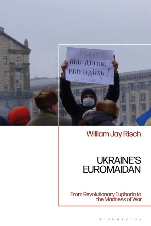 Cover image for book Ukraine’s Euromaidan