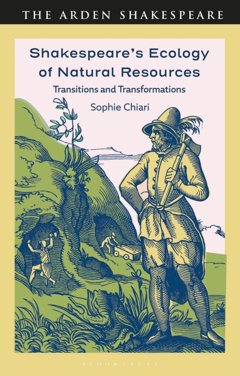 Cover image for book Shakespeare’s Ecology of Natural Resources