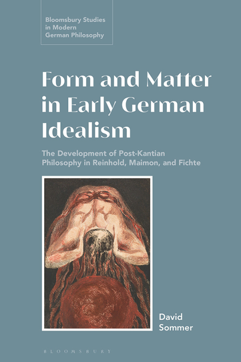 Cover image for book Form and Matter in Early German Idealism