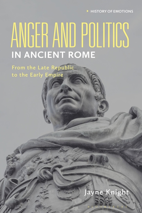 Cover image for book Anger and Politics in Ancient Rome