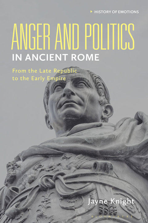 Cover image for book Anger and Politics in Ancient Rome