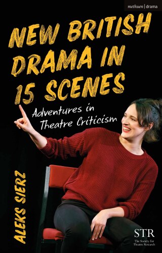 New British Drama in 15 Scenes