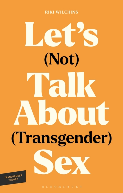 Cover image for book Let's (Not) Talk About (Transgender) Sex