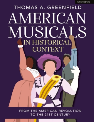 American Musicals in Historical Context