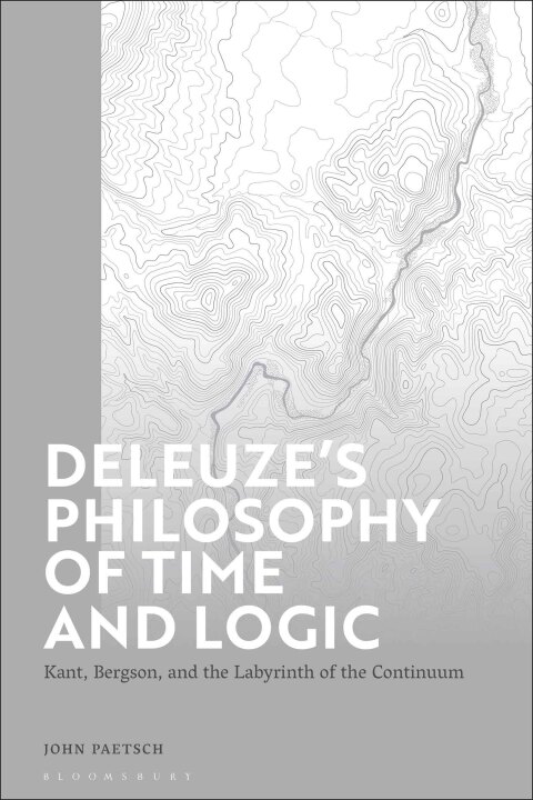 Cover image for book Deleuze’s Philosophy of Time and Logic