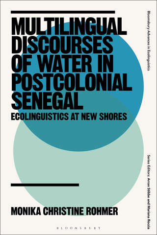 Multilingual Discourses of Water in Postcolonial Senegal