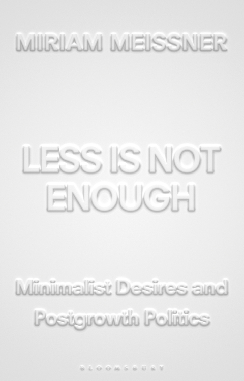 Cover image for book Less Is Not Enough