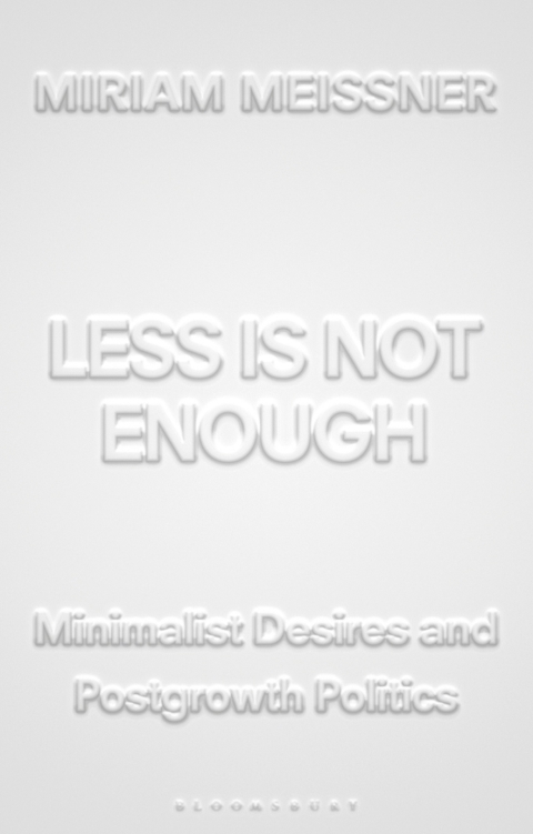 Cover image for book Less Is Not Enough