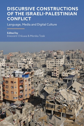 Discursive Constructions of the Israeli-Palestinian Conflict