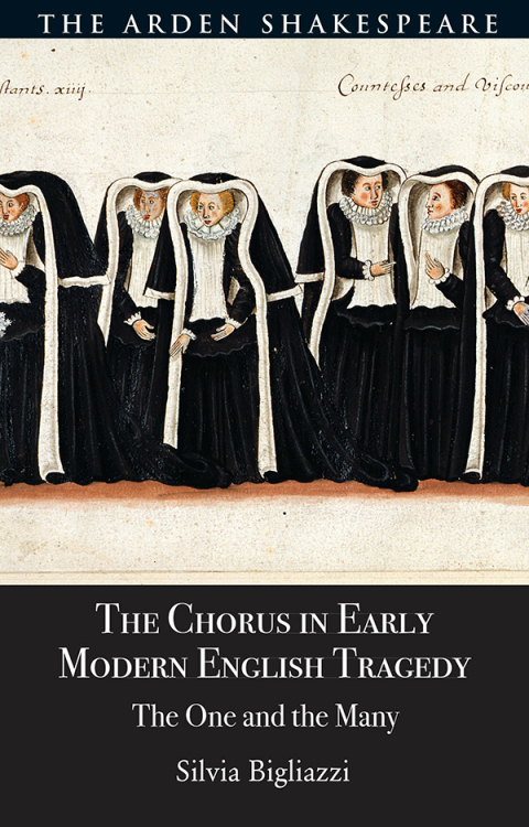 Cover image for book The Chorus in Early Modern English Tragedy