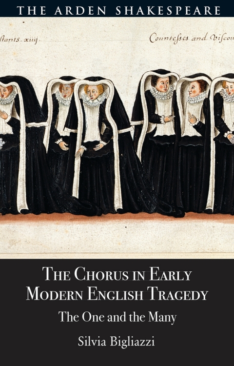 Cover image for book The Chorus in Early Modern English Tragedy