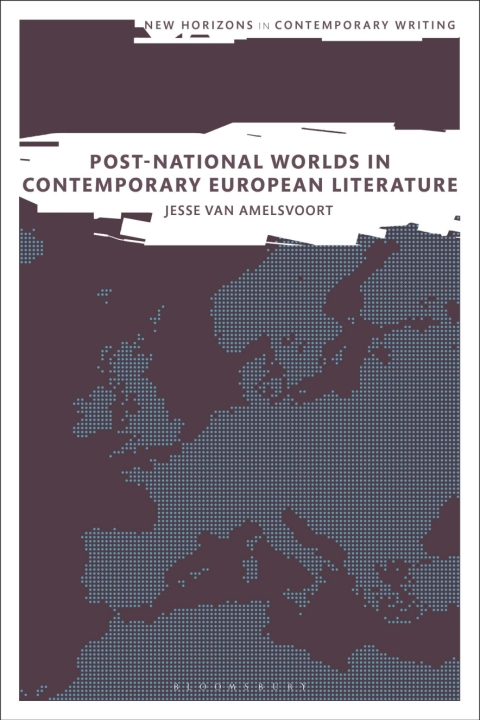 Cover image for book Post-National Worlds in Contemporary European Literature