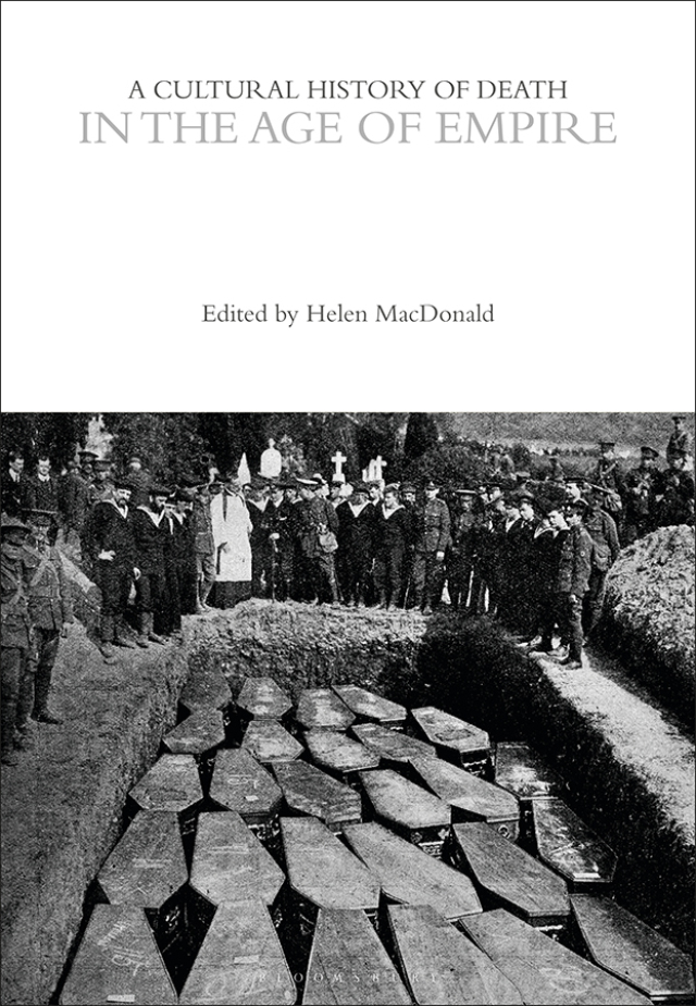 A Cultural History of Death in the Age of Empire