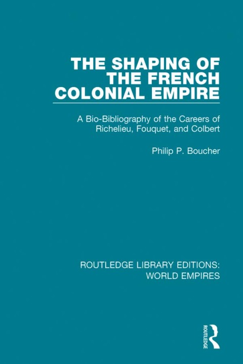 Cover image for book The Shaping of the French Colonial Empire