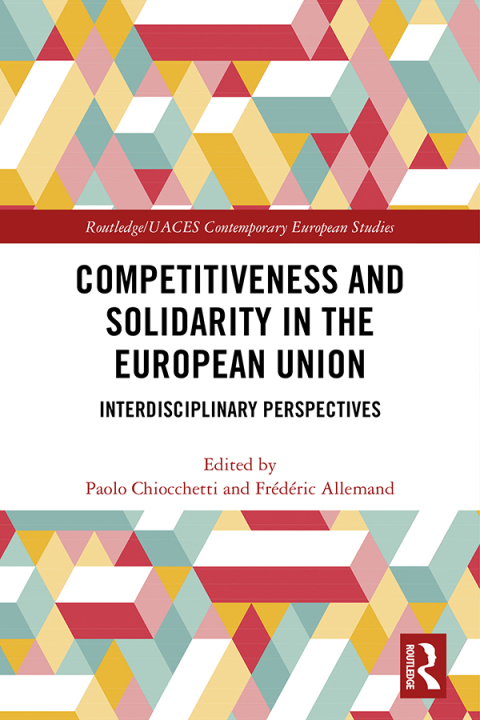 Cover image for book Competitiveness and Solidarity in the European Union