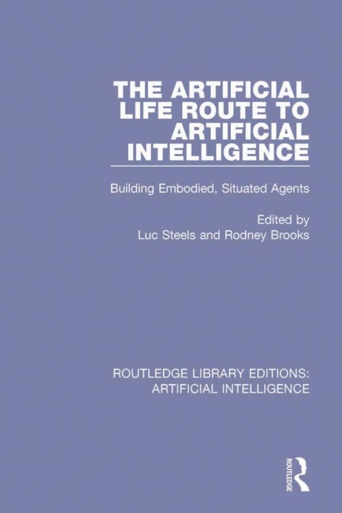 Cover image for book The Artificial Life Route to Artificial Intelligence