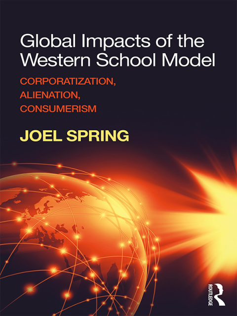 Cover image for book Global Impacts of the Western School Model
