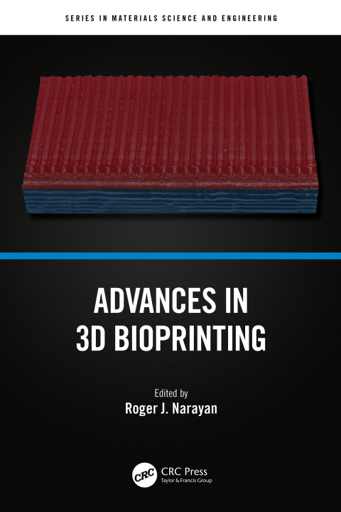 Cover image for book Advances in 3D Bioprinting