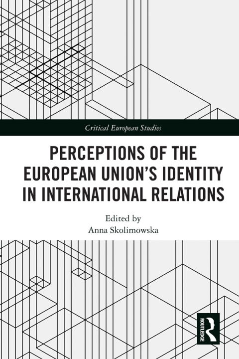 Cover image for book Perceptions of the European Union’s Identity in International Relations
