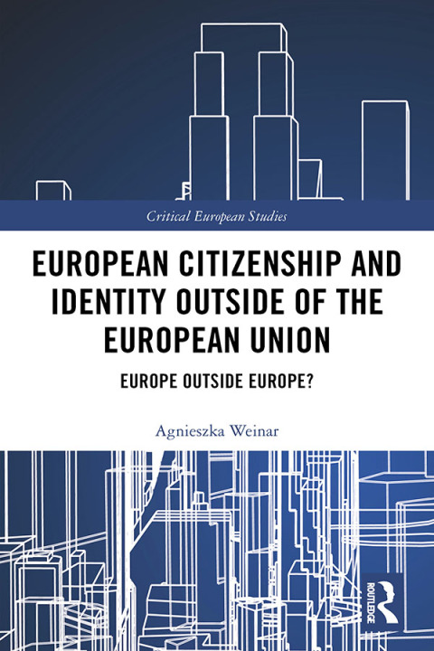 Cover image for book European Citizenship and Identity Outside of the European Union
