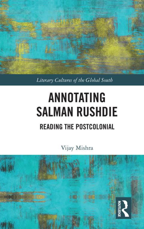 Cover image for book Annotating Salman Rushdie