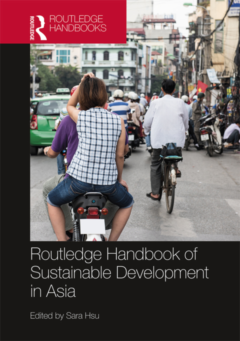 Cover image for book Routledge Handbook of Sustainable Development in Asia