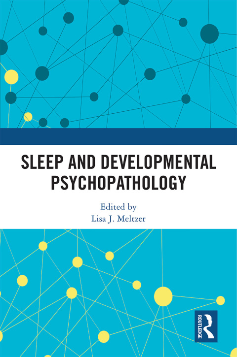 Cover image for book Sleep and Developmental Psychopathology