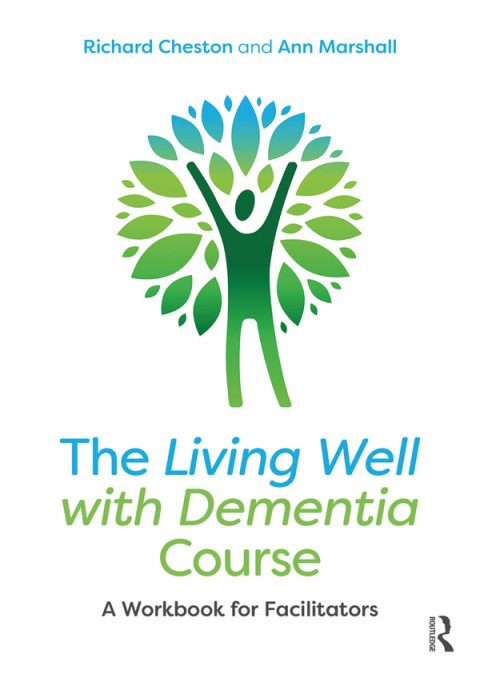 Cover image for book The Living Well with Dementia Course