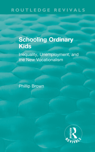 Routledge Revivals: Schooling Ordinary Kids (1987)