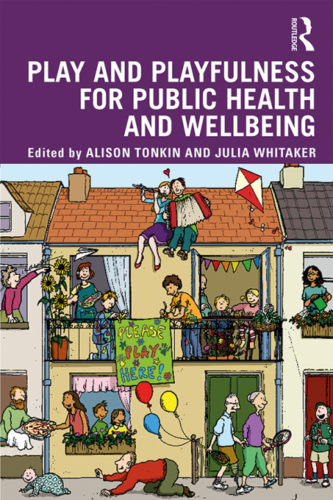 Cover image for book Play and playfulness for public health and wellbeing