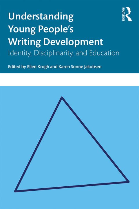 Cover image for book Understanding Young People's Writing Development