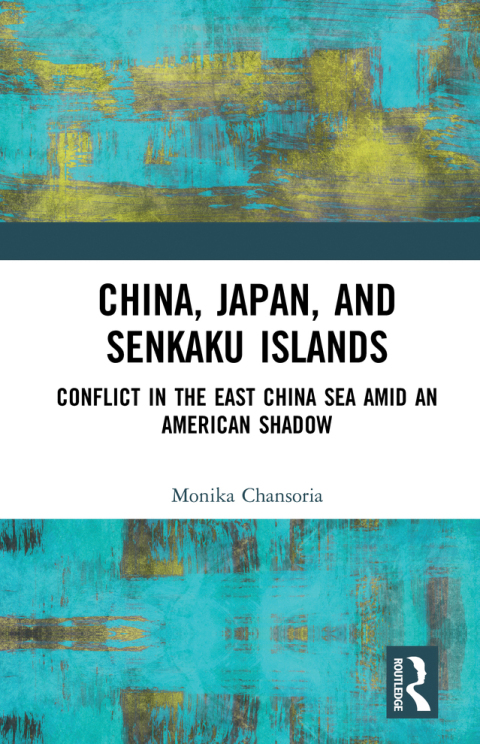 Cover image for book China, Japan, and Senkaku Islands