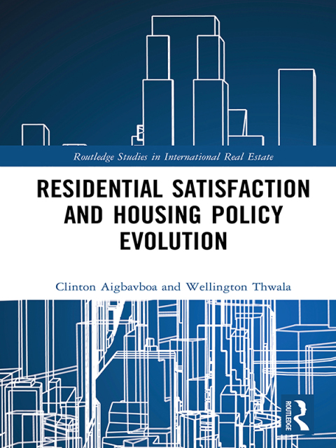 Cover image for book Residential Satisfaction and Housing Policy Evolution