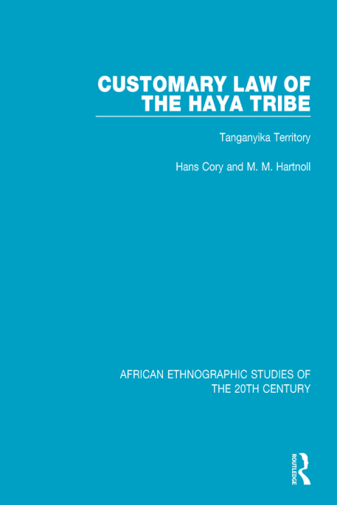 Cover image for book Customary Law of the Haya Tribe