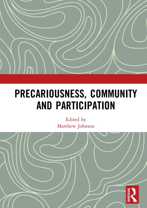 Cover image for book Precariousness, Community and Participation