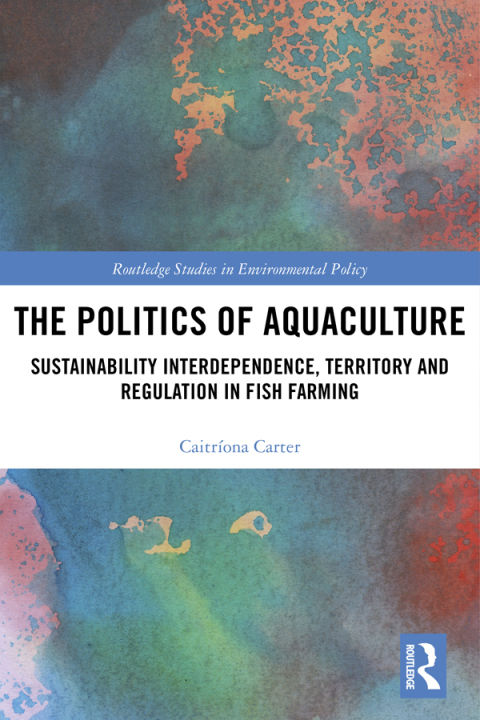 Cover image for book The Politics of Aquaculture