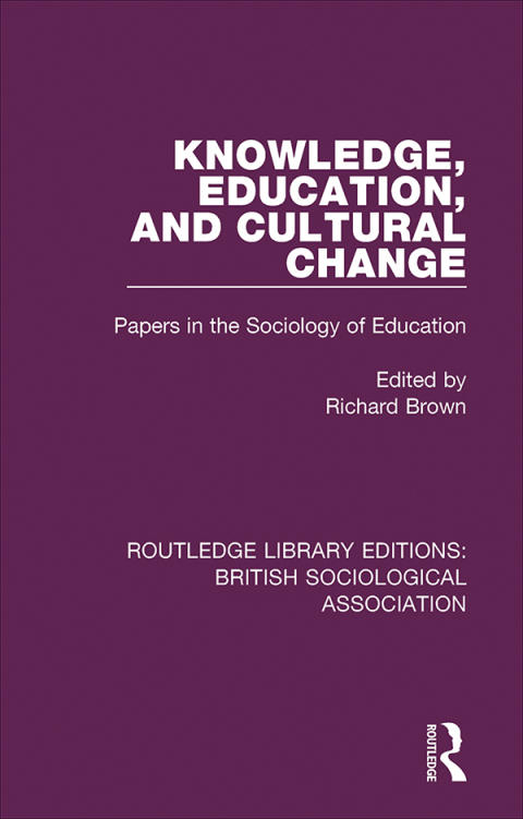 Cover image for book Knowledge, Education, and Cultural Change