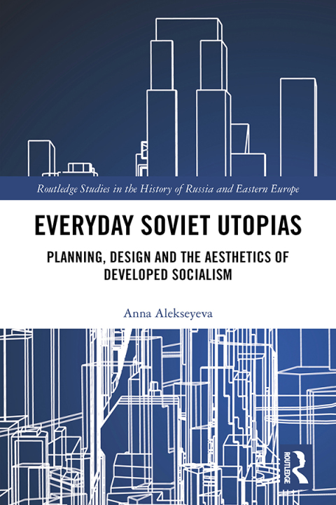 Cover image for book Everyday Soviet Utopias