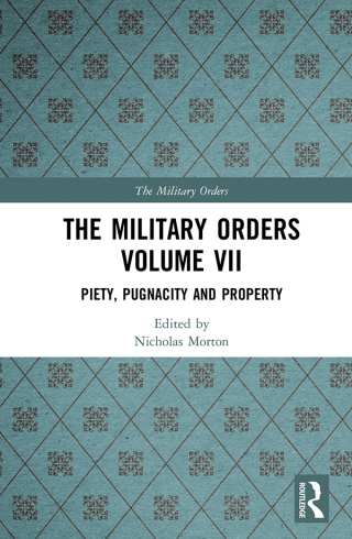 The Military Orders Volume VII