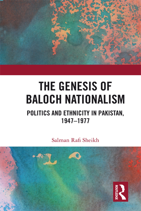 Cover image for book The Genesis of Baloch Nationalism