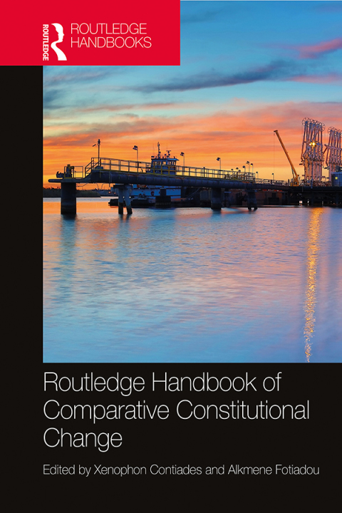 Cover image for book Routledge Handbook of Comparative Constitutional Change