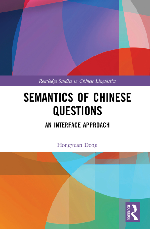 Cover image for book Semantics of Chinese Questions