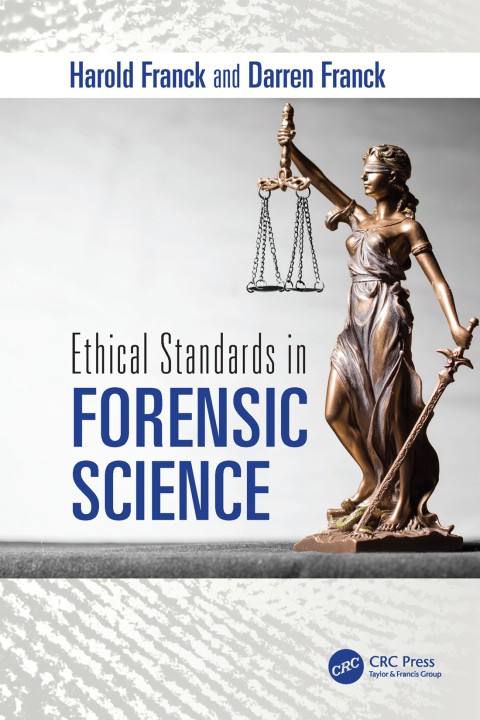 Cover image for book Ethical Standards in Forensic Science