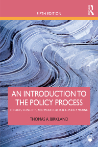 Cover image: An Introduction to the Policy Process 5th edition 9781138495616