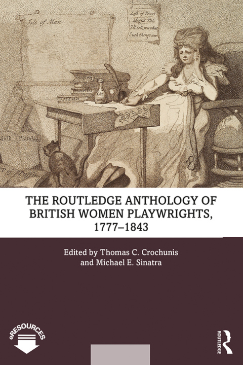 Cover image for book The Routledge Anthology of British Women Playwrights, 1777-1843
